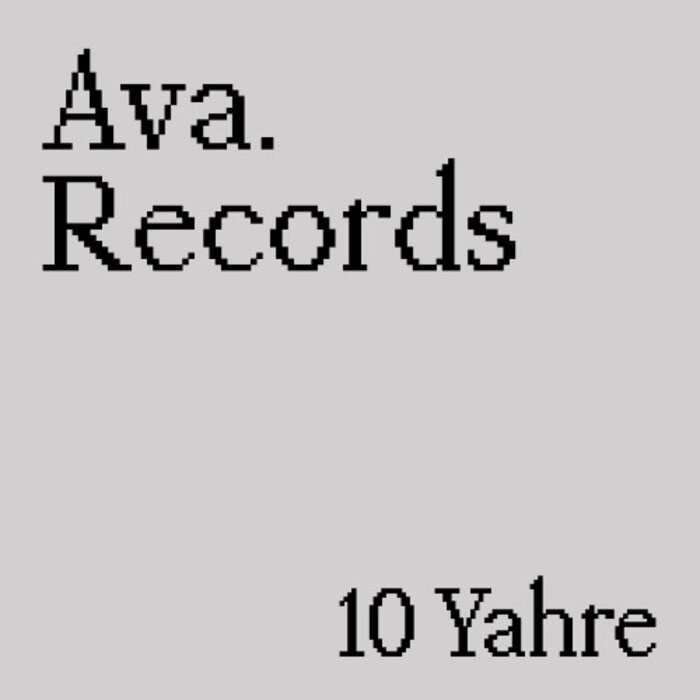 VA – 10 Yahre [AVAXL002]